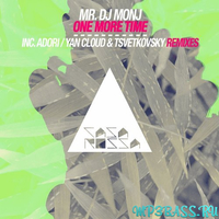 Скачать песню Mr. DJ Monj - One More Time (Original Mix)