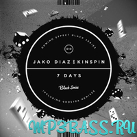 Скачать песню Jako Diaz & Kinspin - 7 Days A Week (Vocal Mix)