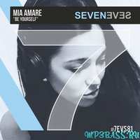 Скачать песню Mia Amare - Be Yourself (Original Mix)