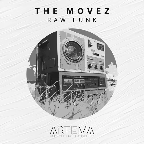 Скачать песню The MoveZ - Raw Funk (Original Mix)