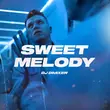 Скачать песню DJ DimixeR - Sweet Melody