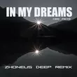 Скачать песню Dee Pete - In My Dreams (Zhoneus Deep Remix)