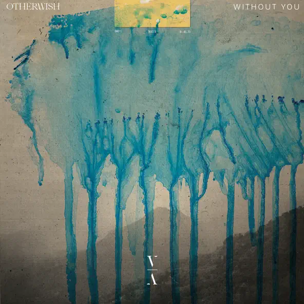Скачать песню Otherwish - Without You (Original Mix)