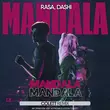 Скачать песню Rasa & Dashi - Mandala (Colett Remix)