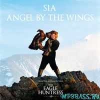 Скачать песню Sia - Angel By The Wings