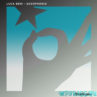 Скачать песню Luca Beni - Saxophonia (Original Mix)