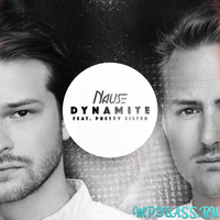 Скачать песню Nause - Dynamite (feat. Pretty Sister)
