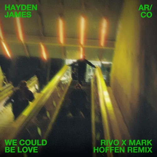 Скачать песню Hayden James & AR/CO - We Could Be Love (Rivo & Mark Hoffen Remix)