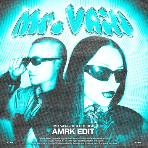 Скачать песню Culture Beat - Mr. Vain (Amrk Edit)
