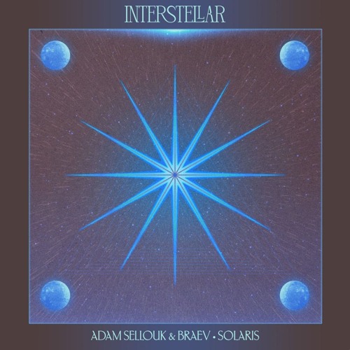 Скачать песню Adam Sellouk & Braev - Solaris (Extended Mix)
