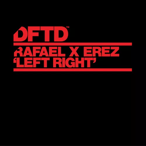 Скачать песню Erez & Rafael - Left Right (Extended Mix)