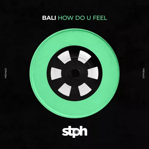 Скачать песню Bali - How Do U Feel (Original Mix)