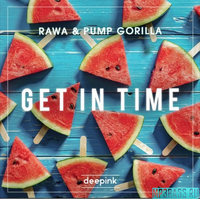Скачать песню RAWA & Pump Gorilla - Get In Time (Original Mix)