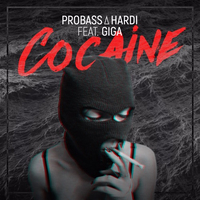 Скачать песню Probass ∆ Hardi - Cocaine (feat. Giga)