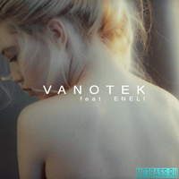 Скачать песню Vanotek feat. Eneli - Tell Me Who (Deeperise Remix)