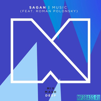 Скачать песню Sagan feat. Roman Polonsky - Music (Extended Mix)