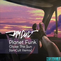 Скачать песню Planet Funk - Chase The Sun (IamCult Remix)