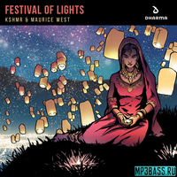 Скачать песню KSHMR - Festival Of Lights (feat. Maurice West)