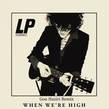 Скачать песню LP - When We're High (Gon Haziri Remix)