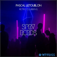 Скачать песню Pascal Letoublon - Retro Clubbing (Original Mix)