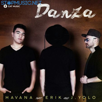 Скачать песню Havana - Danza (feat. Erik & J.Yolo)
