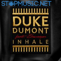Скачать песню Duke Dumont - Inhale (feat. Ebenezer)