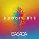 Скачать песню Basada - Good Vibes (feat. Camden Cox)