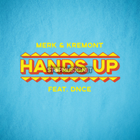 Скачать песню Merk & Kremont - Hands Up (feat. DNCE)