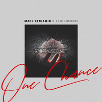 Скачать песню Marc Benjamin - One Chance (feat. Eric Lumiere)