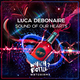 Скачать песню Luca Debonaire - Sound Of Our Hearts (Radio Edit)