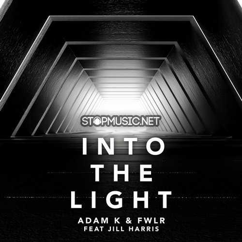Скачать песню Adam K & FWLR - Into The Light (feat. Jill Harris)