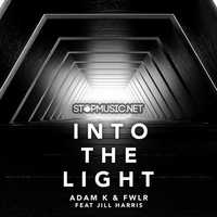 Скачать песню Adam K & FWLR - Into The Light (feat. Jill Harris)