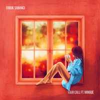 Скачать песню Faruk Sabanci - Your Call (feat. Mingue)