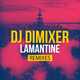 Скачать песню DJ Dimixer - Lamantine (Wellski Remix)