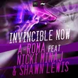 Скачать песню A-Roma feat. Nicki Minaj, Shawn Lewis - Invincible Now (Original Mix)