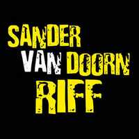 Скачать песню Sander Van Doorn - Riff (Radio Edit)