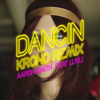 Скачать песню Aaron Smith feat. Luvli - Dancin (Krono Remix)