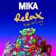 Скачать песню Mika - Relax, Take It Easy (New Radio Edit)