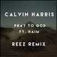 Скачать песню Calvin Harris, HAIM - Pray To God (Reez Remix)