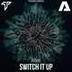 Скачать песню Azide - Switch It Up