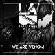 Скачать песню Moses - We Are Venom (feat. EMR3YGUL)