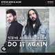 Скачать песню Steve Aoki - Do It Again (feat. Alok)