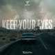 Скачать песню CEVITH - Keep Your Eyes (Extended Mix)