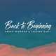 Скачать песню Breno Miranda - Back To Beginning (feat. Talking Dirty)
