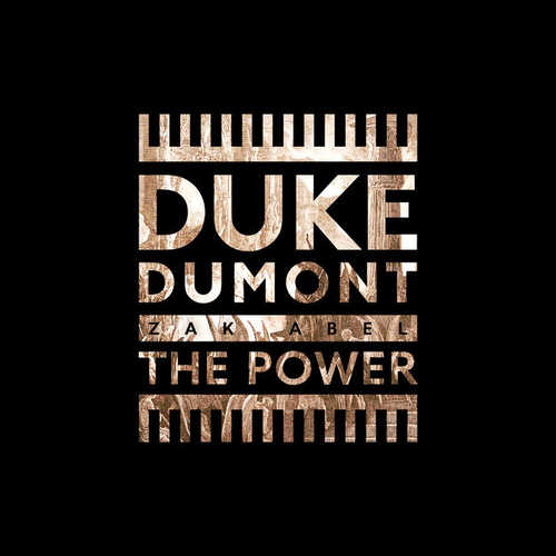 Скачать песню Duke Dumont - The Power (feat. Zak Abel)