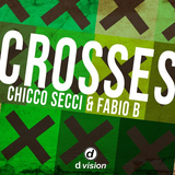 Скачать песню Chicco Secci & Fabio B - Crosses (Simone Vitullo Remix)